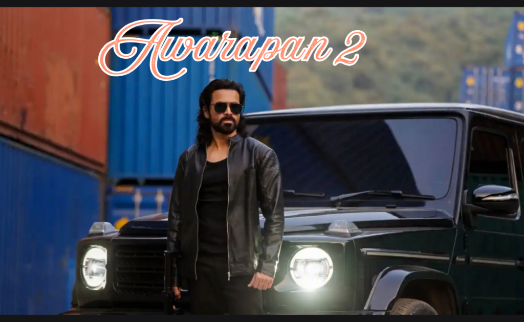 Awarapan 2 Box Office Collection: Day 3, Worldwide Earnings, Budget & Latest Update
